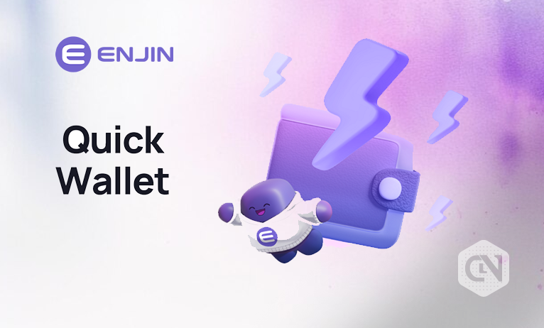 Enjin Blockchain menepati janjinya dengan memperkenalkan Quick Wallet