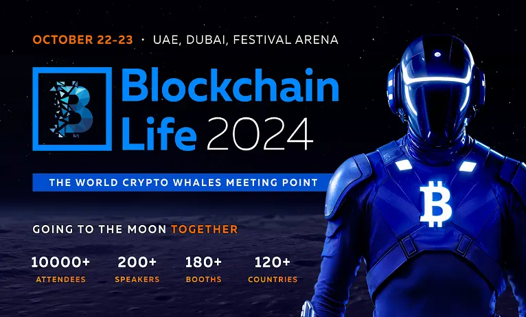 Blockchain Life 2024 akan berlangsung di Dubai saat puncak kenaikan akan datang