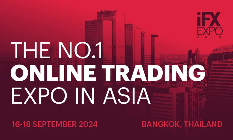 iFX EXPO Asia 2024: The ultimate online trading event in Bangkok