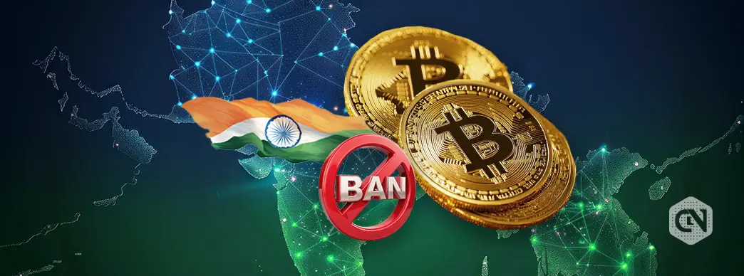 Why Is India Considering a Crypto Ban Yet Again?: Here’s Our Take