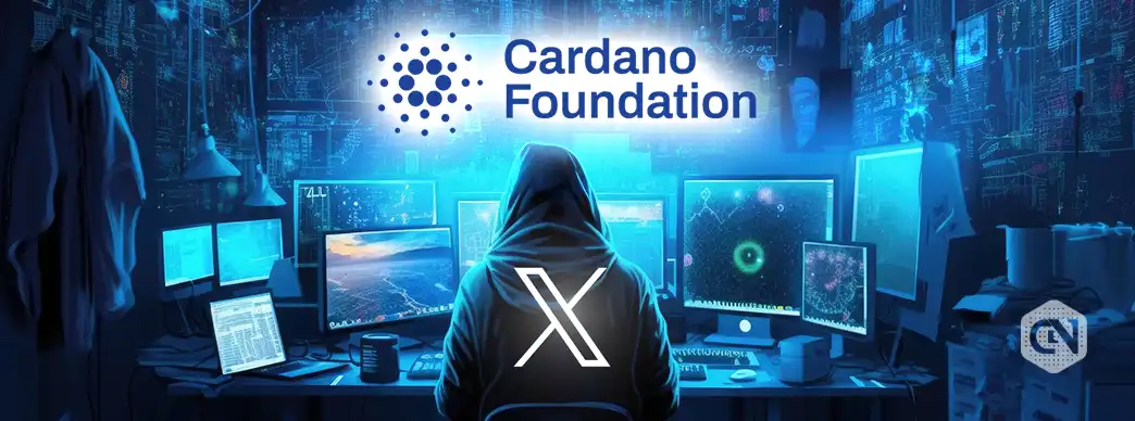 Cardano Foundation Regains COntrol of Official X Account After Unauthorized Access