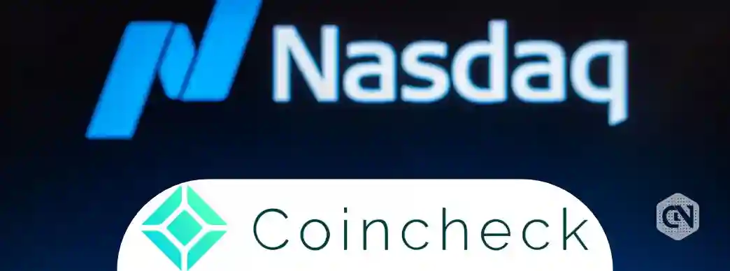 Japan's Crypto Exchange Coincheck(CNCK) Live on NASDAQ!